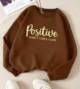 Brown  sweatshirt positive mind vibes